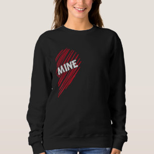 Be Mine Partner Look Valentine´s Day Couple Two Ha Sweatshirt