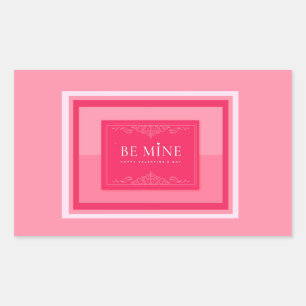 Be Mine    Rectangular Sticker