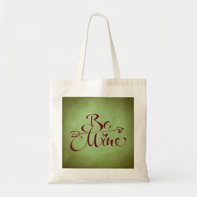 Be Mine Tote Bag (Front)