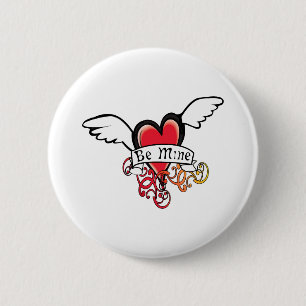 Be Mine Valentine 6 Cm Round Badge