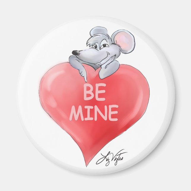 Be Mine Valentine Magnet (Front)