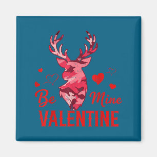 Be Mine Valentine Nk Camo Buck Deer Hunting Valent Magnet