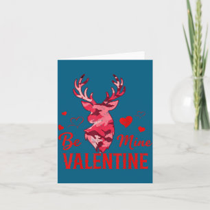 Be Mine Valentine Nk Camo Buck Deer Hunting Valent Thank You Card