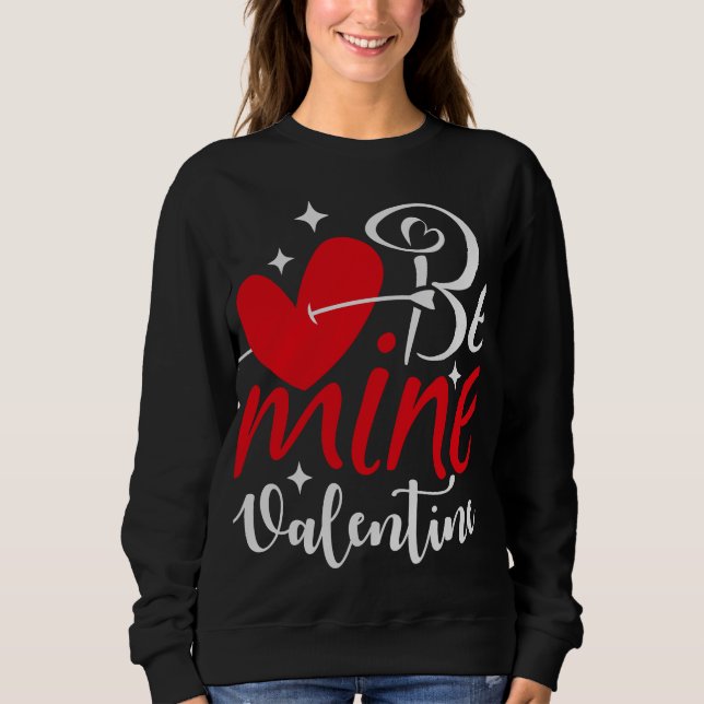 Be Mine Valentine Shirt – Romantic Heart Typograph (Front)