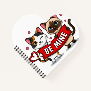 BE MINE Valentine's Cats Cute Kittens with Love Notebook