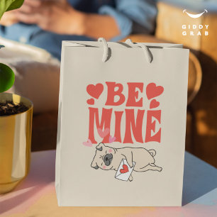 Be Mine: Valentine's Funny Cute Pug & Love Letter Medium Gift Bag