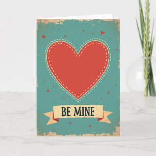 Be Mine Valentines Heart Card
