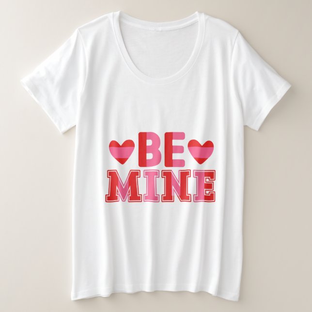 Be Mine Women   Plus Size T-Shirt (Design Front)