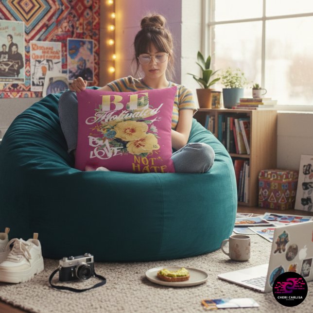 Be Motivated By Love Not Hate Cushion (Love lives here.)