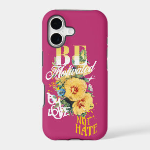 Be Motivated By Love Not Hate Quote