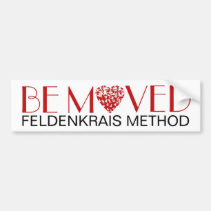 Be Moved Bumper Sticker   Feldenkrais Method