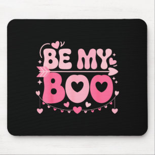 Be My Boo Cute Valentine Halloween Family Matching Mouse Pad