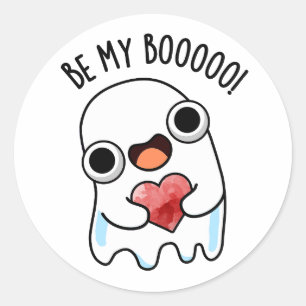 Be My Boo Funny Ghost Pun Classic Round Sticker