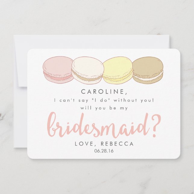 Be My Bridesmaid Card | French Macarons (Front)
