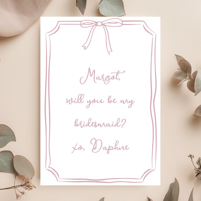 Be my bridesmaid? Dusty Rose Coquette Bow Proposal Invitation (Creator Uploaded)