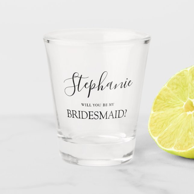 Be My Bridesmaid Handwritten Calligraphy Shot Glass (Front)