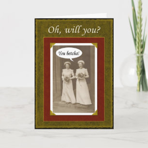Be my Bridesmaid - you Betcha? Invitation