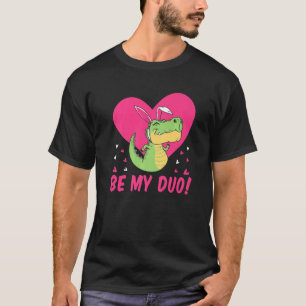 Be My Duo Cute Flying Dinosaur Valentine's Day Din T-Shirt