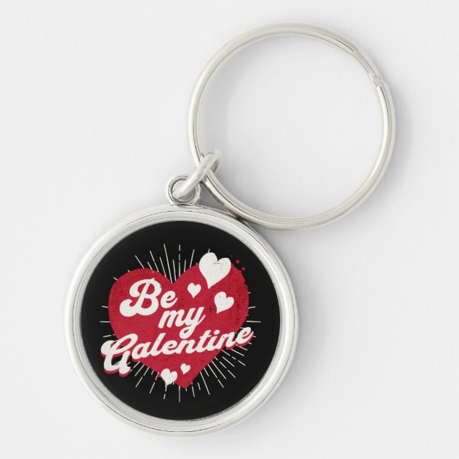 Be My Galentine Key Ring (Front)