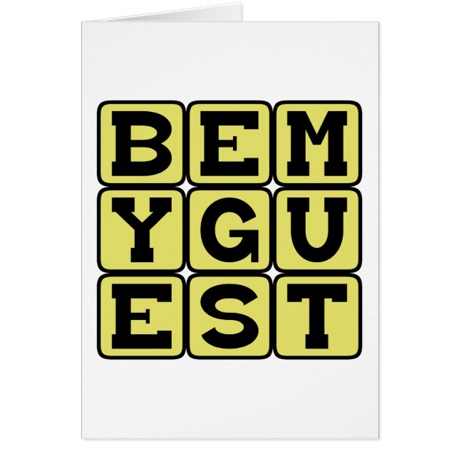 Be My Guest, Mi Casa Es Su Casa (Front)