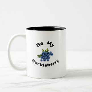 Be My Huckleberry.  Montana, Sportsmen, Outdoors Two-Tone Coffee Mug