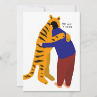 Be my tiger