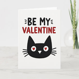Be My Valentine Cat Card