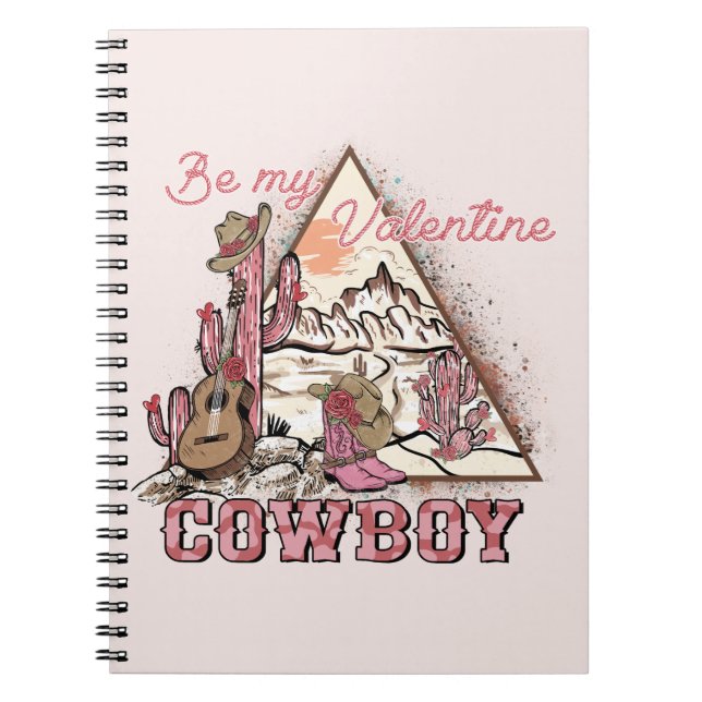 Be My Valentine Cowboy Notebook (Front)