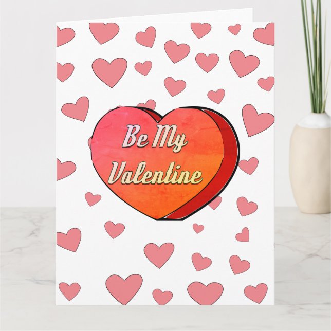 Be My Valentine Cute Heart Candy Drawing Card (Front)
