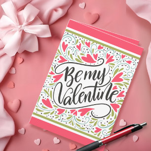 Be My Valentine Folded Valentine's Day Greeting Card