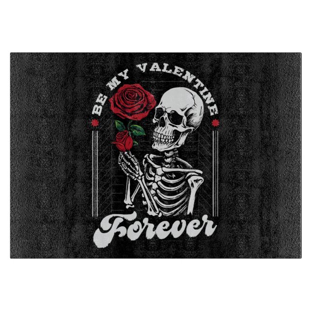 Be My Valentine Forever Cutting Board (Front)