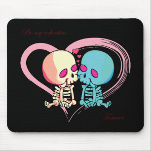 Be my Valentine Forever for Valentines Day. Mouse Pad