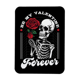 Be My Valentine Forever Magnet