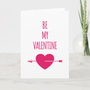 Be My Valentine Heart with Arrow Holiday Card