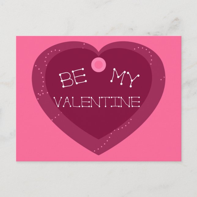 Be my valentine holiday postcard (Front)