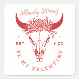 Be my Valentine howdy honey cowboy floral pink red Square Sticker