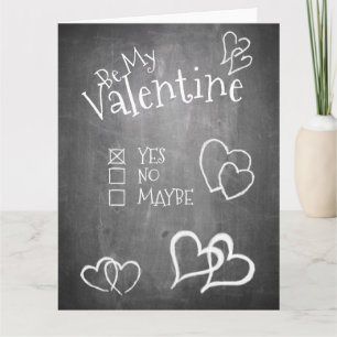Be my Valentine on a chalk board Card