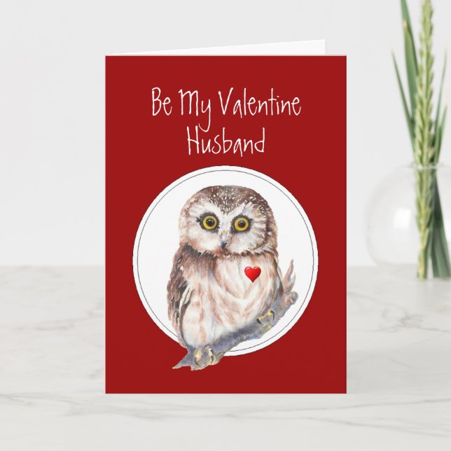 Be My Valentine Owl always Love You Husband Holiday Card (Front)