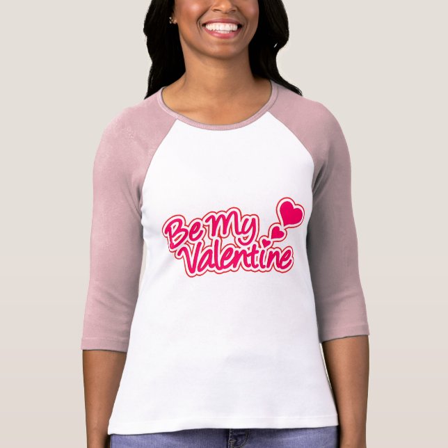 Be My Valentine pink graphic women's tee (Front)