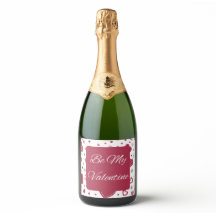 Be My Valentine Red Pink Sparkling Wine Label