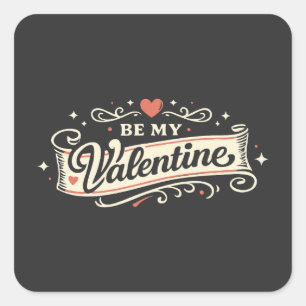 Be My Valentine Retro Love Square Sticker