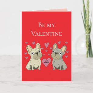 Be my Valentines, dogs Card
