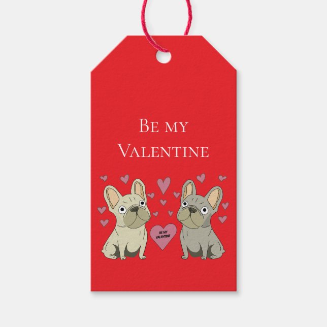 Be my Valentines, dogs Gift Tags (Front)