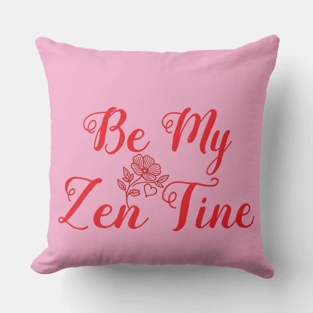  Be My Zen-Tine Personalised  Cushion (Front)