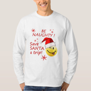 Be Naughty Funny Christmas Shirt