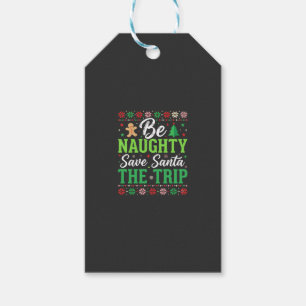 Be Naughty Save Santa Funny Christmas SVG Gift Tags