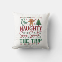Be Naughty Save Santa Trip Gingerbread Christmas T