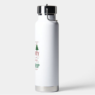 Be Naughty Save Santa Trip Gingerbread Christmas T Water Bottle