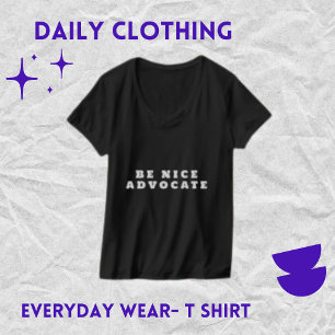  Be Nice Advocate, Black Women's T-shirt