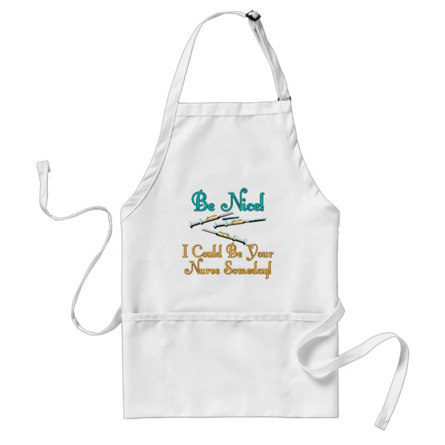 Be Nice - Nurse Humour Standard Apron (Front)